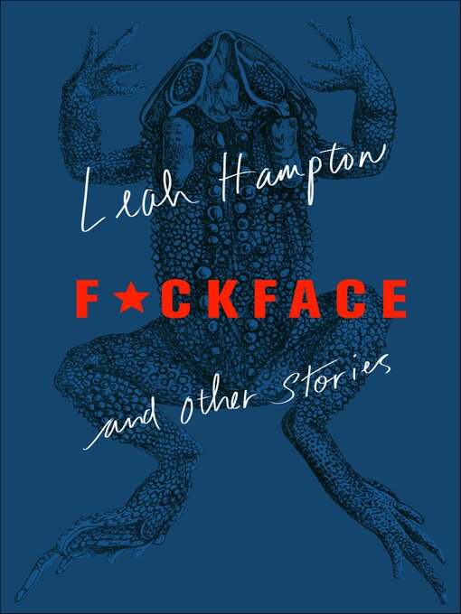 Title details for F*ckface by Leah Hampton - Available